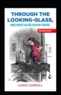 Image for Through the Looking Glass illustrated edition