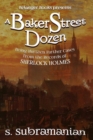 Image for A Baker Street Dozen : Being Thirteen Further Cases from the Records of Sherlock Holmes