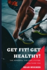 Image for Get Fit! Get Healthy!
