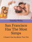 Image for San Francisco Has The Most Simps
