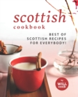 Image for Scottish Cookbook : Best of Scottish Recipes for Everybody!