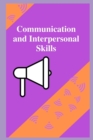 Image for Communication and Interpersonal Skills