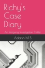 Image for Richy&#39;s Case Diary : An Intriguing Investigation Thriller