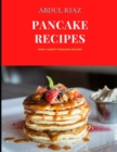 Image for Pancake Recipes : Many Variety Pancake Recipes