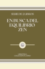 Image for En Busca del Equilibrio Zen : serie de 2 libros