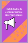 Image for Habilidades de comunicacion e interpersonales