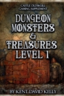 Image for CASTLE OLDSKULL Gaming Supplement Dungeon Monsters &amp; Treasures : Level 1