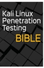 Image for Kali Linux Penetration Testing Bible