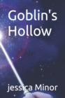 Image for Goblin&#39;s Hollow