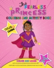 Image for The Fearless Princess Coloring and Activity Book