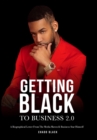 Image for Getting Black To Business