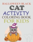 Image for Halloween Black cat Activity Coloring Book For Kids