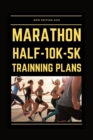 Image for Marathon - Half - 10k - 5k Training Plans