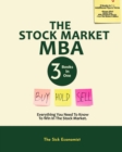 Image for The Stock Market MBA : Everything You Need to Know to Win in the Stock Market