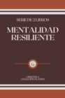 Image for Mentalidad Resiliente : serie de 2 libros