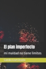 Image for El plan imperfecto