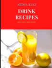 Image for Drink Recipes : Many Variety Drink Recipes