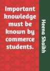 Image for Important knowledge must be known by commerce students.