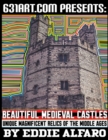 Image for Beautiful Medieval Castles : Unique Magnificent Relics of the Middle Ages