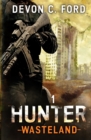 Image for Hunter : A Post-Apocalyptic Survival Series