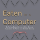 Image for Eaten By A Computer