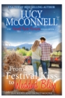 Image for From Festival Kiss to Wedded Bliss : Hayrides and Honeymoons