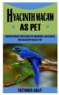 Image for Hyacinth Macaw as Pet