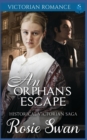 Image for An Orphan&#39;s Escape