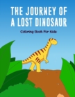 Image for The Journey Of A Lost Dinosaur