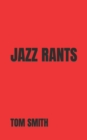 Image for Jazz Rants