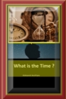 Image for What is the Time ?