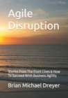Image for Agile Disruption