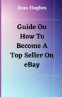 Image for Guide On How To Become A Top Seller On eBay
