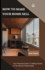 Image for How To Make Your Home Sell