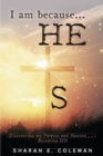 Image for I Am Because He Is