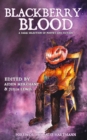 Image for Blackberry Blood : A Dark Selection of Poetry and Fiction