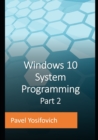 Image for Windows 10 System Programming, Part 2