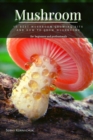 Image for Mushroom : 10 Best Mushroom Growing Kits ?nd How t? Grow Mushrooms
