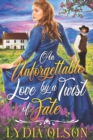 Image for An Unforgettable Love by a Twist of Fate