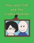 Image for May and Cliff and the Crabby Monster