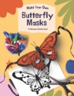 Image for Make Your Own Butterfly Masks