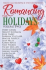 Image for Romancing the Holidays Volume Two
