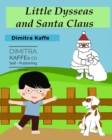 Image for Little Dysseas and Santa Claus