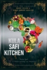 Image for Kula Safi Kitchen : Kula Safi (&quot;clean-eating&quot; in Swahili)