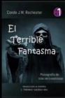 Image for El Terrible Fantasma : Trilogia No. 1