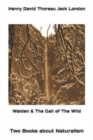 Image for Walden &amp; The Call of The Wild
