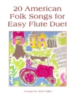 Image for 20 American Folk Songs for Easy Flute Duet
