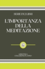 Image for L&#39;Importanza Della Meditazione : serie di 2 libri
