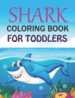Image for Shark Coloring Book For Toddlers