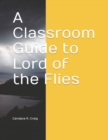 Image for A Classroom Guide to Lord of the Flies